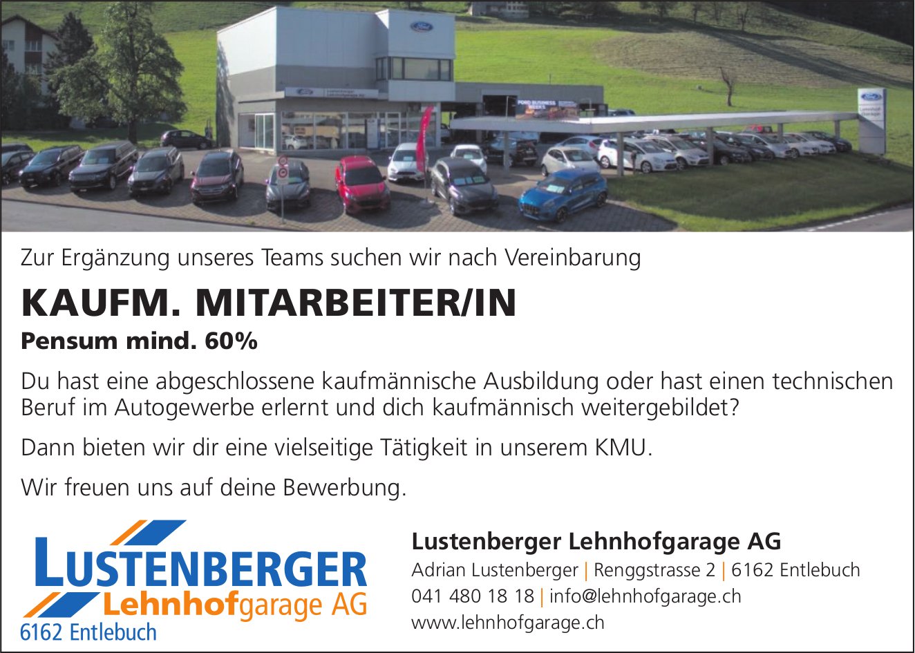 Kaufm Mitarbeiter In Lustenberger Lehnhofgarage Ag Entlebuch