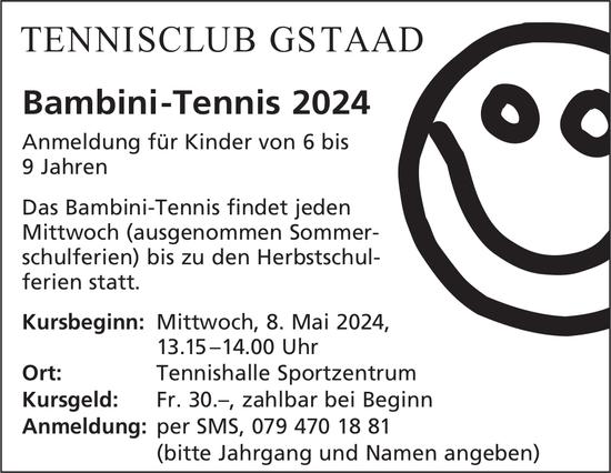 Bambini-Tennis 2024, ab 8. Mai, Tennishalle Sportzentrum, Gstaad