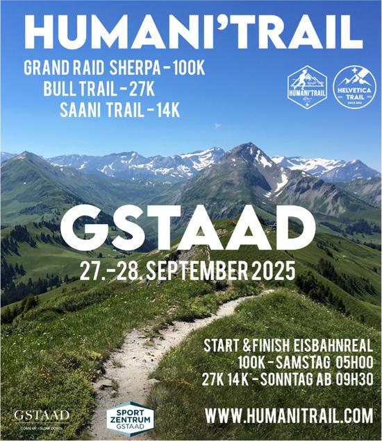 HUMANI'TRAIL, 27. September, EISBAHNREAL, GSTAAD