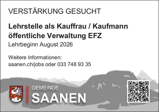 Lehrstelle als Kauffrau / Kaufmann öffentliche Verwaltung EFZ, Gemeinde Saanen, Gesucht