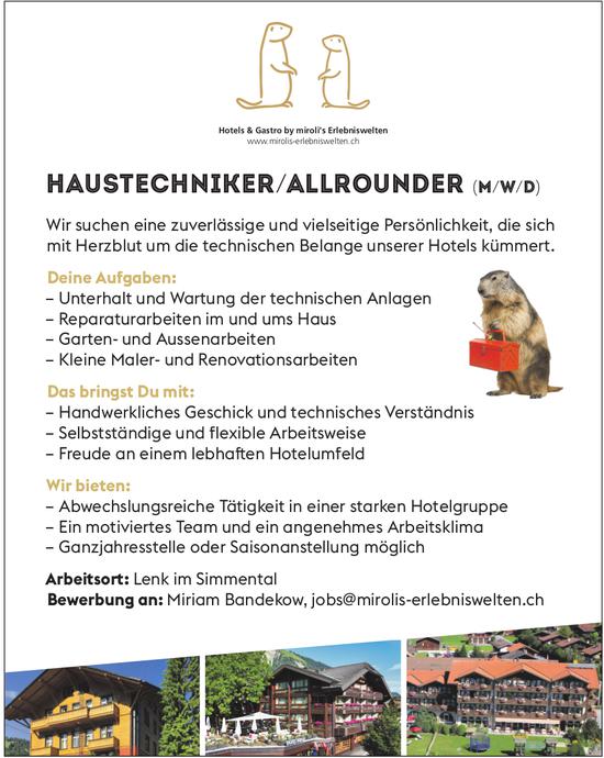 HAUSTECHNIKER/ALLROUNDER (M/W/D), Mirolis Erlebniswelten, Lenk, gesucht