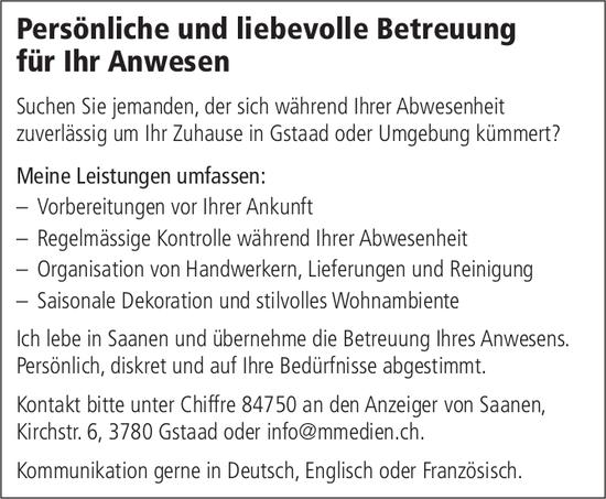 Gstaad - Persönliche und liebevolle Betreuung für Ihr Anwesen