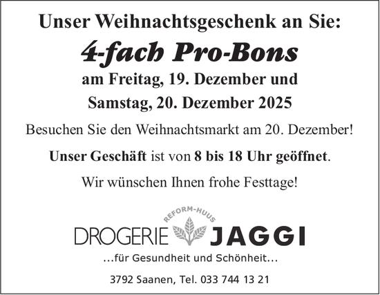 4-fach Pro-Bons, 19. - 20. Dezember