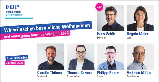 FDP Die Liberalen Berner Oberland, Wir wünschen besinnliche Weihnachten und einen guten Start ins Wahljahr 2026