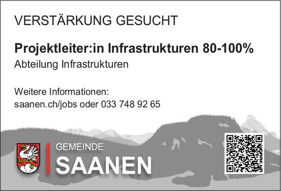 Projektleiter:in Infrastrukturen 80-100%, Gemeinde Saanen, Gesucht