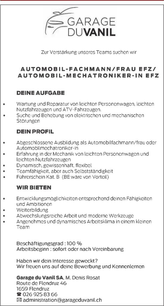AUTOMOBIL-FAACHMANN/ FRAU EFZ/ AUTOMOBIL-MECHATRONIKER- IN EFZ, Garage du Vanil SA, M. Denis Rosat, Flendruz, Gesucht