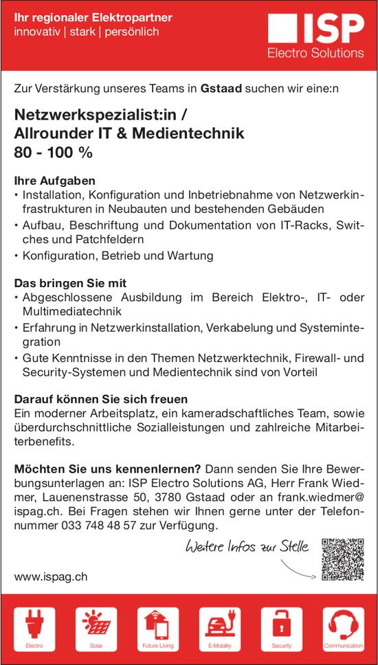 Netzwerkspezialist:in / Allrounder IT & Medientechnik, ISP Electro Solutions AG, Gstaad, Gesucht