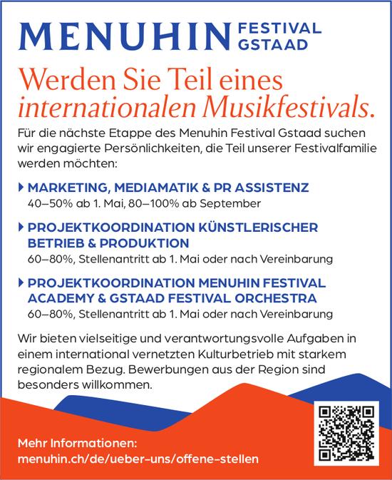 MARKETING, MEDIAMATIK & PR ASSISTENZ, Menuhin Festival Gstaad, Gesucht