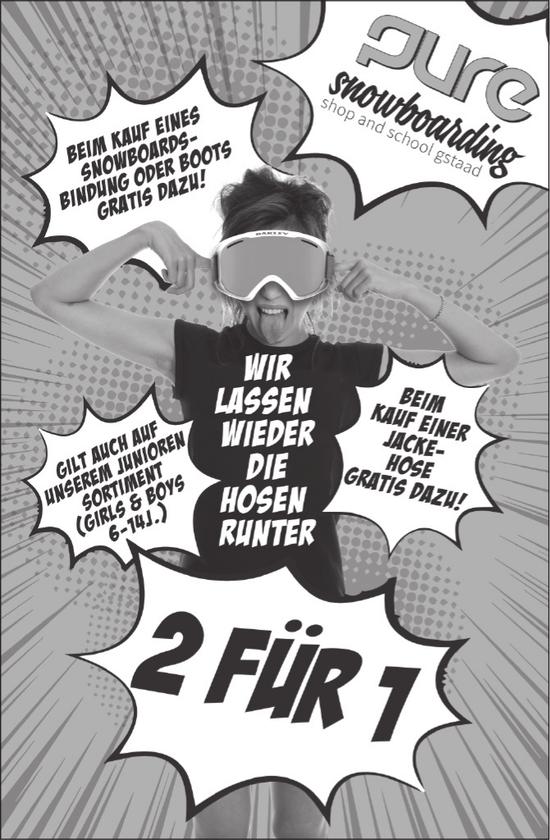 pure snowboarding, Gstaad - 2 FÜR 1