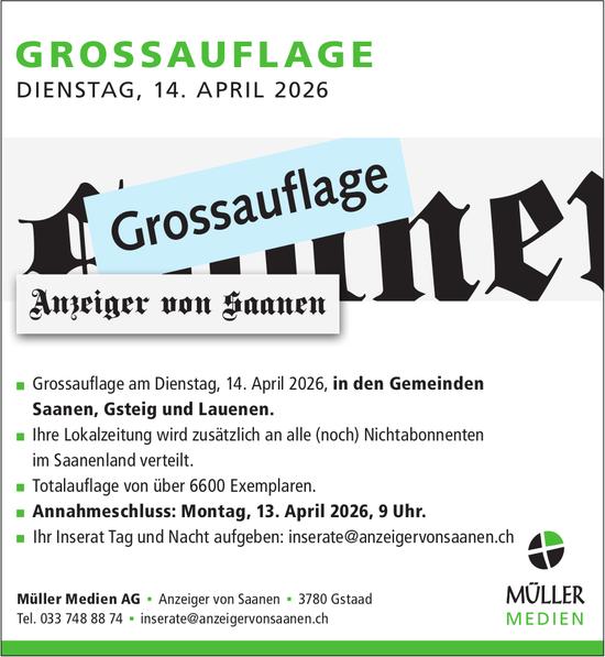 Müller Medien AG, Gstaad - GROSSAUFLAGE Dienstag, 14. April 2026