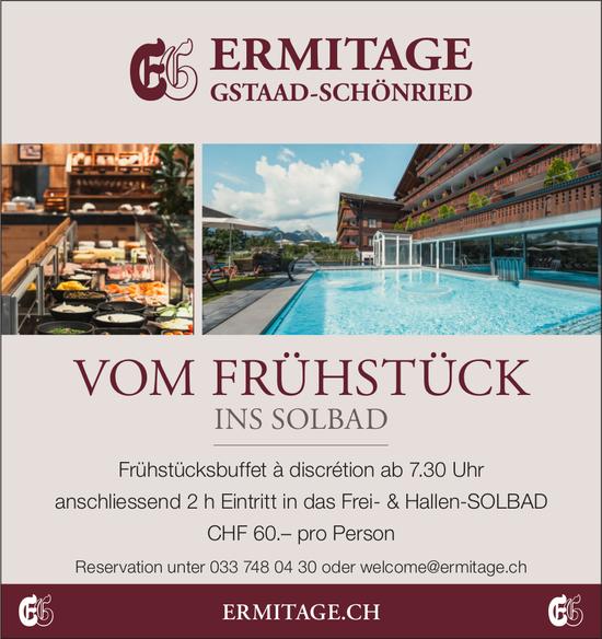 ERMITAGE GSTAAD-SCHÖNRIED, VOM FRÜHSTÜCK INS SOLBAD