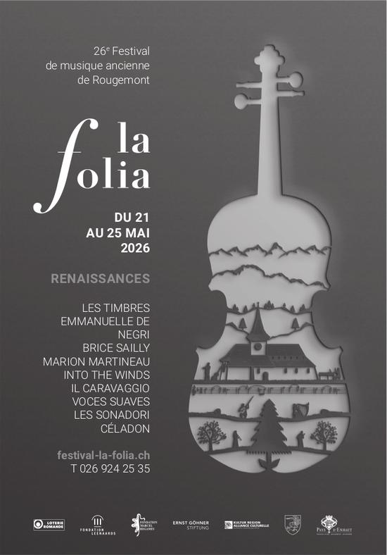la folia – 26e Festival de musique ancienne de Rougemont, 21. - 25. Mai