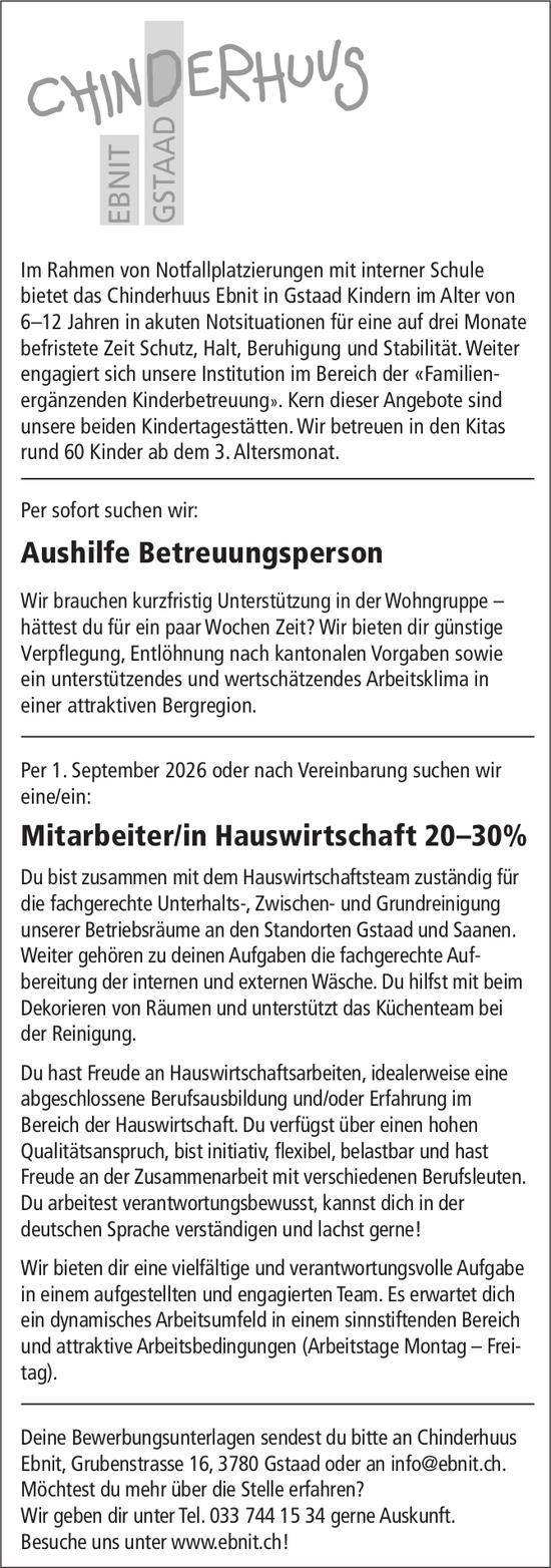 Aushilfe Betreuungsperson | Mitarbeiter/in Hauswirtschaft, Chinderhuus Ebnit Gstaad, gesucht
