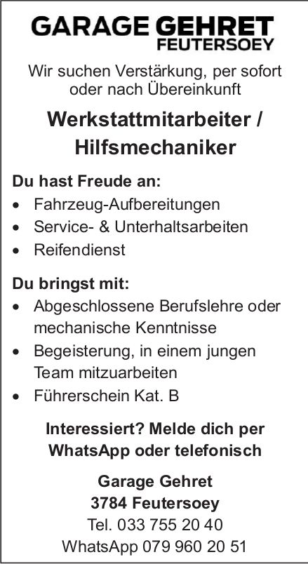 Werkstattmitarbeiter / Hilfsmechaniker, Garage Gehret, Feutersoey, Gesucht