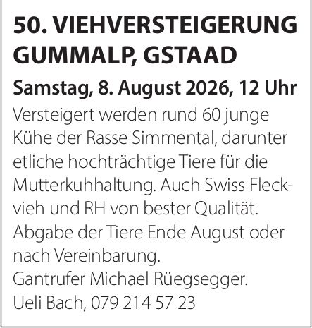 50. VIEHVERSTEIGERUNG GUMMALP, GSTAAD, 8. August