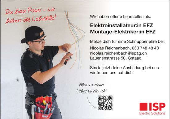 Elektroinstallateur:in EFZ, ISP Electro Solutions, Gstaad, Gesucht