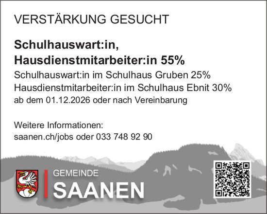 Schulhauswart:in, Hausdienstmitarbeiter:in 55%, Gemeinde Saanen, Gesucht