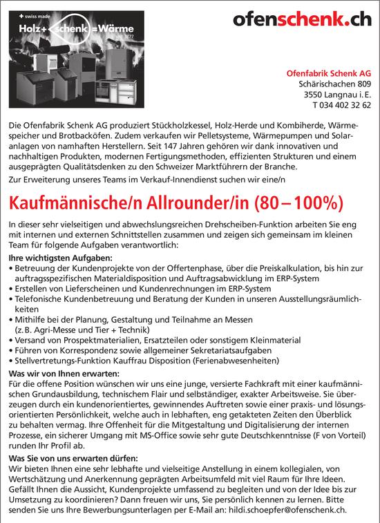 Kaufmännische/n Allrounder/in (80 – 100%), Ofenfabrik Schenk AG, Langnau i. E., gesucht