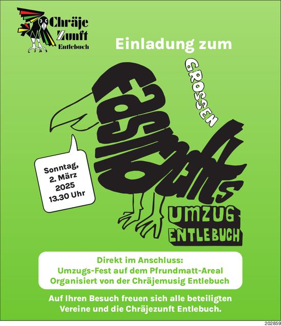 Chräje Zunft Entlebuch, Einladung Zum Grossen Fasnachts Umzug Entlebuch