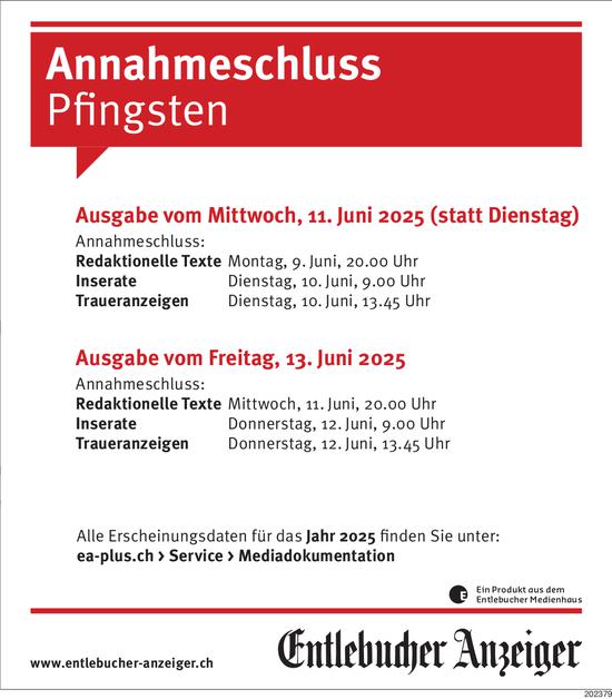 Entlebucher Anzeiger, Annahmeschluss Pfingsten