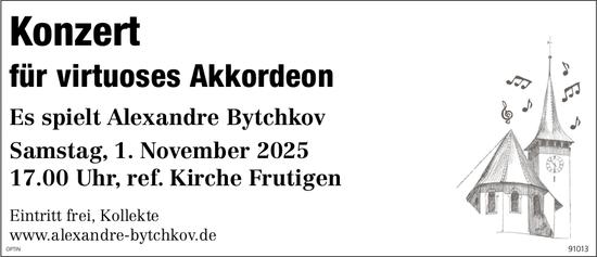 Konzert für virtuoses Akkordeon, 1. November, ref. Kirche, Frutigen