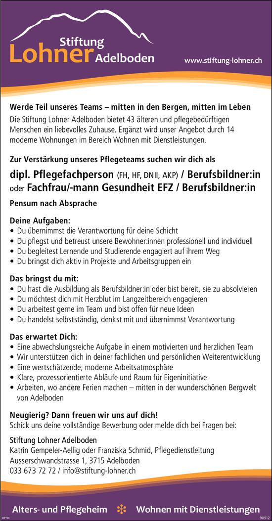Dipl. Pflegefachperson (FH, HF,  DNII,  AKP) / Berufsbildner:in oder Fachfrau/-mann Gesundheit EFZ / Berufsbildner:in, Stiftung Lohner Adelboden, gesucht
