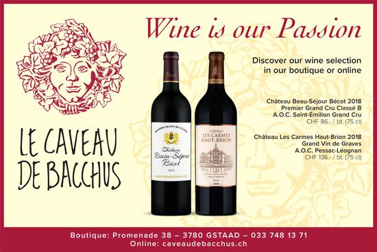 Le Caveau de Bacchus, Gstaad - Wine is our Passion