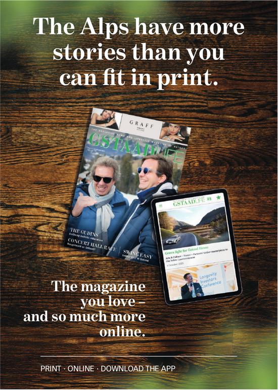 GSTAAD LIFE, The Alps have more stories than you can fit in print.