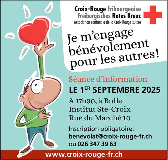 Séance d’information Croix-rouge fribourgeoise, 1er septembre 17h30,  Institut Ste-Croix, Bulle