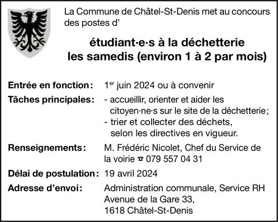 Étudiant·e·s à la déchetterie les samedis (environ 1 à 2 par mois), La Commune de Châtel-St-Denis, recherché