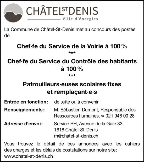 Chef·fe du Service de la Voirie, Chef·fe du Service du Contrôle des habitants, Patrouilleurs·euses scolaires fixes et remplaçant·e·s, Commune de Châtel-St-Denis, Recherché