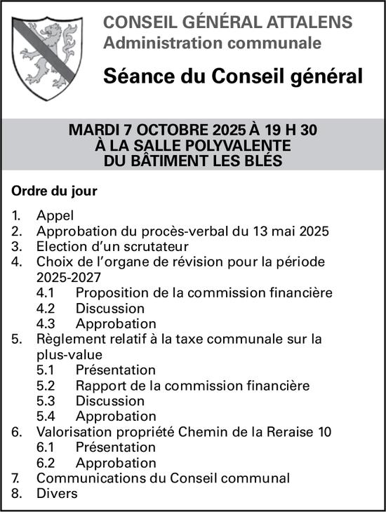 CONSEIL GÉNÉRAL ATTALENS, Séance du Conseil général, 7 Octobre