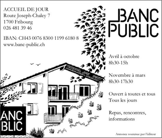 BANC PUBLIC, Fribourg - Accueil de jour