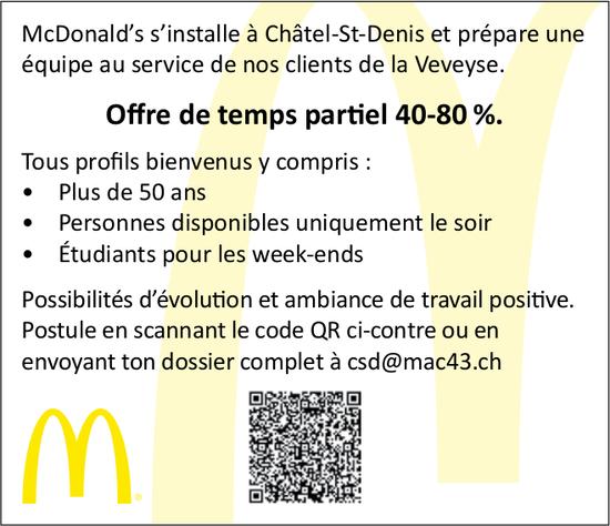 Offre de temps partiel 40-80 %., McDonald’s, recherché