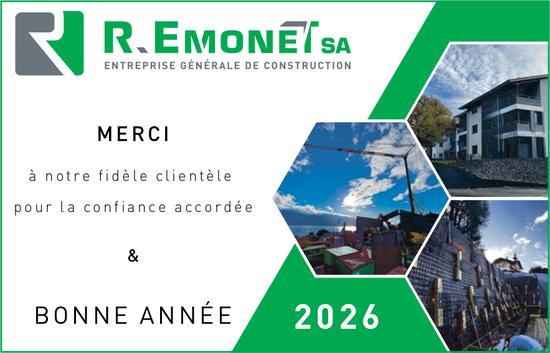 R.EMONET SA, MERCI à notre fidèle clientèle pour la confiance accordée & BONNE ANNÉE