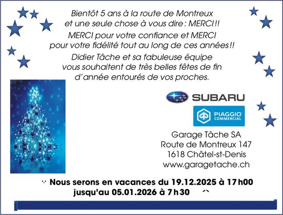 Garage Tâche SA, 1618 Châtel-st-Denis - Bientôt 5 ans à la route de Montreux et une seule chose à vous dire:Merci !!