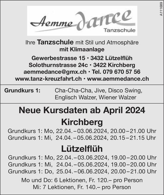 Neue Kursdaten ab April 2024, Aemme Dance Tanzschule, Lützelflüh / Kirchberg