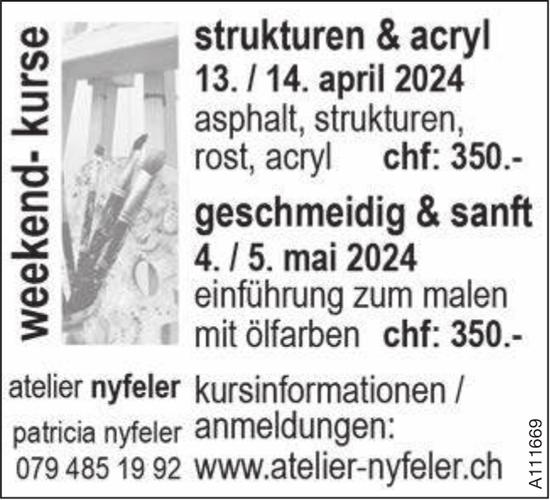 Weekend-Kurse Strukturen & Acryl, 13./14. April,  gescheidig & sanft,  4./5. Mai, Atelier Nyfeler