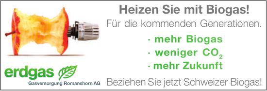 Gasversorgung Romanshorn AG, Heizen Sie mit Biogas!