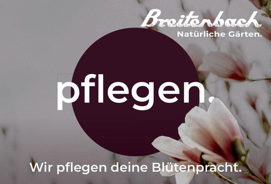 Breitenbach, Wir pflegen deine Blütenpracht.