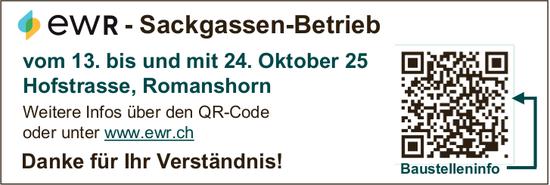 Ewr, Sackgassen-Betrieb vom 13. bis und mit 24. Oktober 25 Hofstrasse, Romanshorn