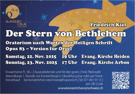 Der Stern von Bethlehem, 22. - 23. November, Evang. Kirche Heiden, Arbon