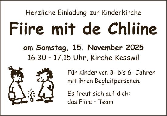 Fiire mit de Chliine, 15. November, Kirche Kesswil