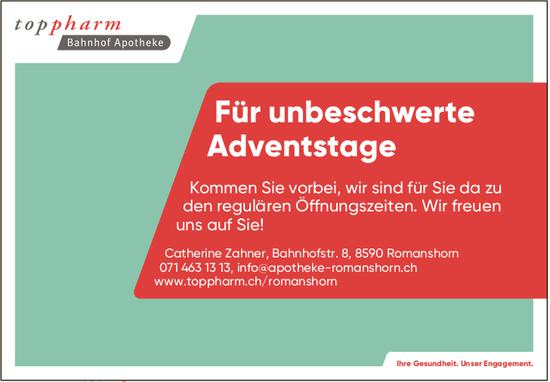 Toppharm, Romanshorn - Für unbeschwerte Adventstage