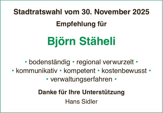 Hans Sidler, Stadtratswahl vom 30. November 2025 - Empfehlung für Björn Stäheli