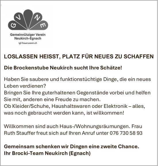 Gemeinnütziger Verein Neukirch-Egnach, Die Brockenstube Neukirch sucht Ihre Schätze!