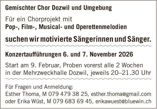 Gemischter Chor Dozwil und Umgebung, 6. bis 7. November, Mehrzweckhalle Dozwil