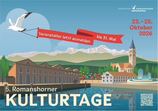 5. Romanshorner Kulturtage, 23. bis 25. Oktober