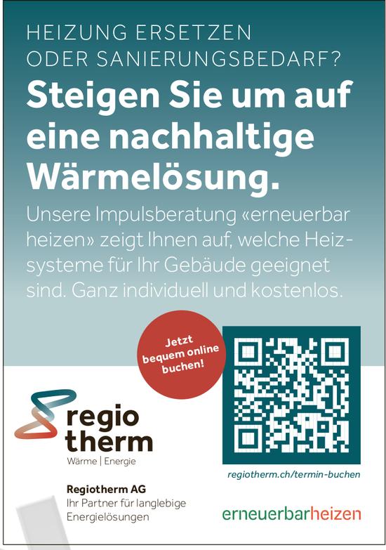 Regiotherm AG, Steigen Sie um auf eine nachhaltige Wärmelösung.