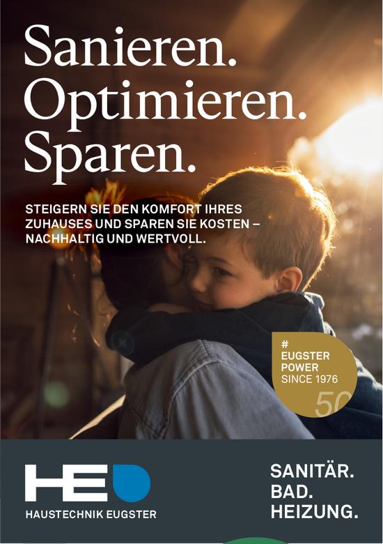 Haustechnik Eugster, Sanieren. Optimieren. Sparen.